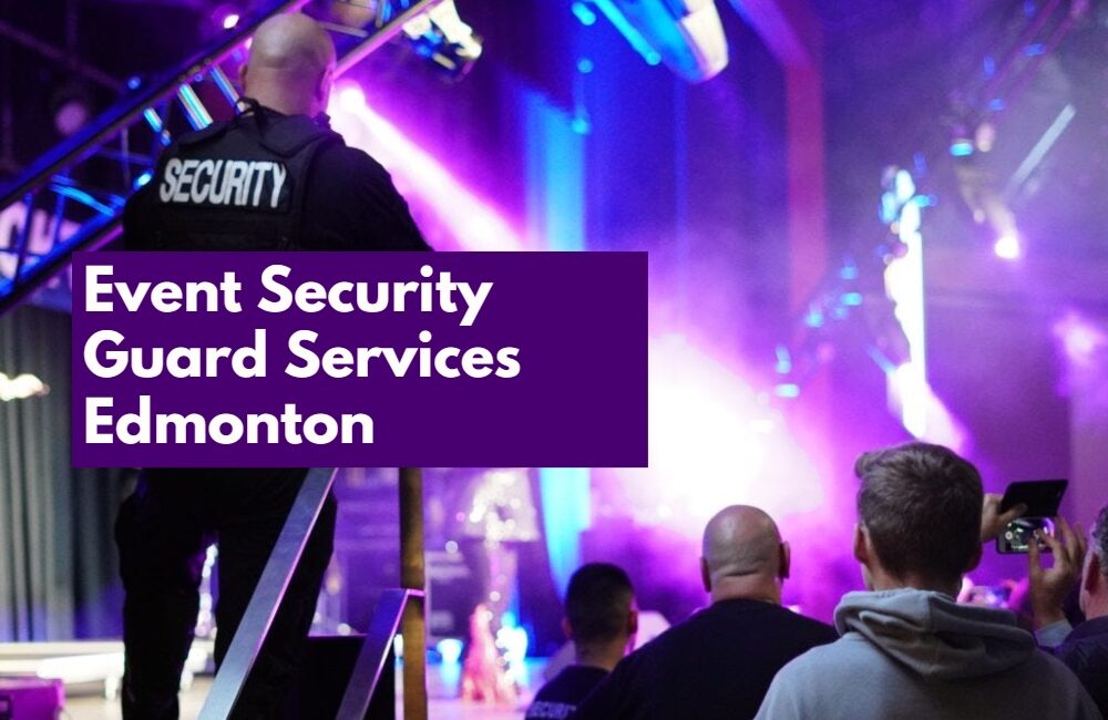 Event Security Guard Services Edmonton