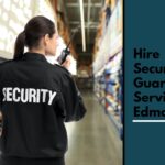 Hire Security Guard Services Edmonton